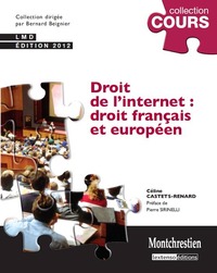 droit de l'internet : droit français et européen - 2ème édition