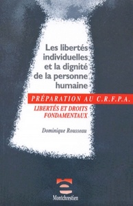 PRÉPARATION AU CRFPA - LES LIBERTÉS INDIVIDUELLES ET LA DIGNITÉ DE LA PERSONNE H