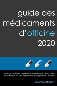 GUIDE DES MEDICAMENTS D'OFFICINE 2020 FORMAT CLASSIQUE