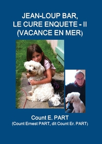 Jean-Loup Bar, le curé enquête - II (Vacance en mer)