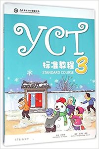 YCT STANDARD COURSE 3 (Chinois avec Pinyin -note en Anglais)