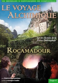 VOYAGE ALCHIMIQUE VOL 4 - DVD ROCAMADOUR
