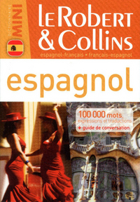 DICTIONNAIRE MINI LE ROBERT & COLLINS ESPAGNOL