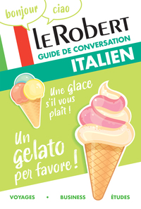 LE ROBERT - GUIDE DE CONVERSATION ITALIEN