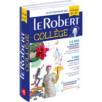 Dictionnaires 6e/3e, Le Robert Collège