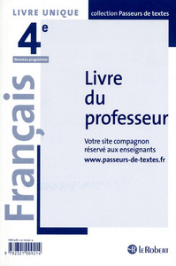 Passeurs de textes 4e, Livre du professeur