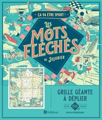 Ca va être sport ! - Les mots fléchés de Jujubier - Grille géante