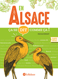 En Alsace ça se dit comme ça !