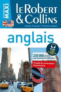 LE ROBERT & COLLINS MAXI ANGLAIS-FRANCAIS/FRANCAIS-ANGLAIS