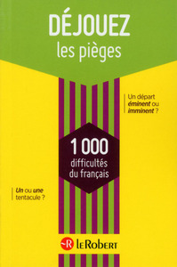 Déjouez les pièges