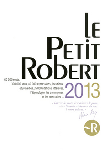 LE PETIT ROBERT LANGUE FRANCAISE 2013