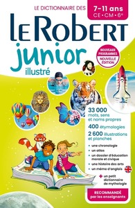 Dictionnaire CE/CM/6e, Le Robert Junior illustré 7-11 ans