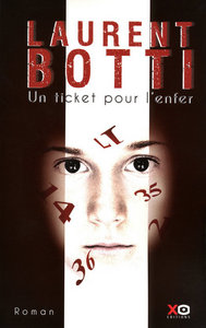 Un ticket pour l'enfer