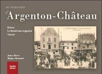 Se souvenir d'Argenton-Château - Boësse, Le Breuil-sous-Argenton, Sanzay