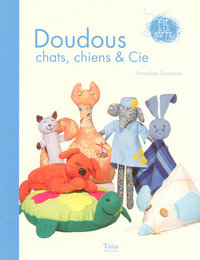 Doudous chats, chiens & Cie