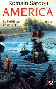 America tome 1 la treizieme colonie