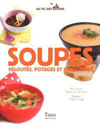 Soupes veloutés, potages et consommés