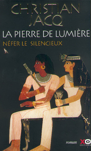 La pierre de lumière - tome 1 Nefer le silencieux