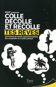 Tes rêves - colle, décolle et recolle