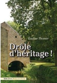 DROLE D'HERITAGE