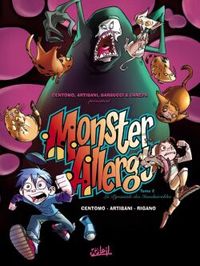 Monster Allergy * Tome 2 pyramide des Invulnérables