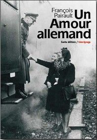 Un amour allemand - témoignage