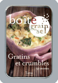 Gratins et crumbles 50 recettes