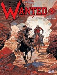 WANTED T05 - SUPERSTITION MOUNTAINS - VOL05