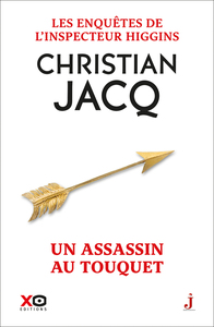 LES ENQUETES DE L'INSPECTEUR HIGGINS - TOME 17 UN ASSASSINAT AU TOUQUET - VOL17