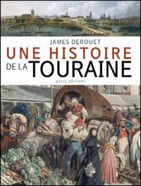 HISTOIRE DE LA TOURAINE