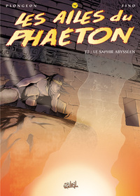 LES AILES DU PHAETON T07 - LE SAPHIR ABYSSEEN - VOL07