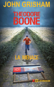 Théodore Boone - La menace