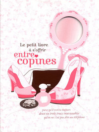 LE PETIT LIVRE A S'OFFRIR ENTRE COPINES