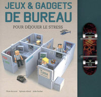 Jeux & gadgets de bureau pour déjouer le stress