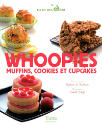 Whoopies muffins, cookies et cupcakes