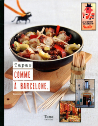 Tapas comme à Barcelone