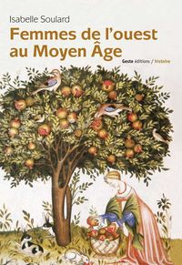 FEMMES DE L'OUEST AU MOYEN AGE