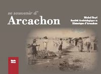 SE SOUVENIR D'ARCACHON (NP)