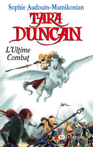 Tara Duncan T12 L'ultime combat