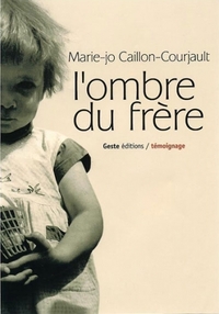 L'ombre du frère