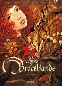 LES CONTES DE BROCELIANDE T01 - LA DRYADE - VOL01