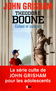 Théodore Boone - Enfant et justicier