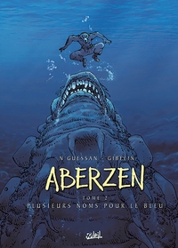 ABERZEN T02 - PLUSIEURS NOMS POUR LE BLEU