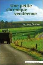 Une petite chronique vendéenne