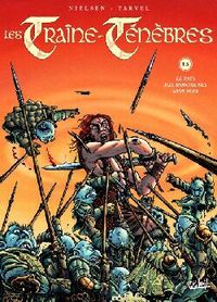 Les Traîne-ténèbres T03 - Le Pays des montagnes sans nom