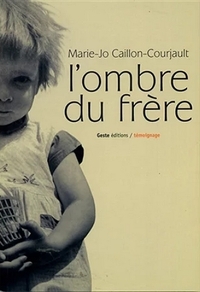OMBRE DU FRERE