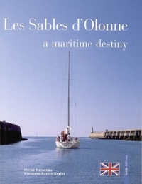 Les Sables-d'Olonne, a maritime destiny