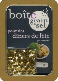 Boîte grain de sel pour des dîners de fête 50 recettes