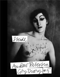 ANDERS PETERSEN CITY DIARY #5 /ANGLAIS