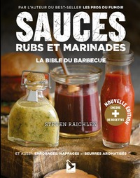 Sauces, rubs et marinades